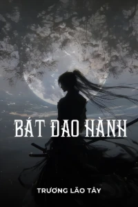 Bìa truyện  [Dịch] Bát Đao Hành