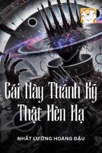 Bìa truyện  [Dịch] Cái Này Thánh Kỵ, Thật Hèn Hạ!