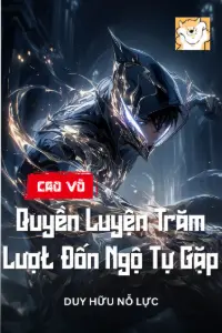 Bìa truyện [Dịch] Cao Võ: Quyền Luyện Trăm Lượt, Đốn Ngộ Tự Gặp!