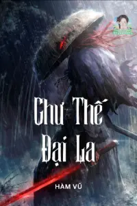 Bìa truyện [Dịch] Chư Thế Đại La