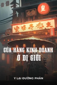 Bìa truyện Cửa Hàng Kinh Doanh Ở Dị Giới