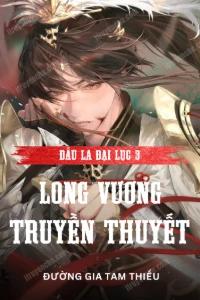 Bìa truyện Đấu La Đại Lục 3: Long Vương Truyền Thuyết