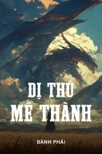 Bìa truyện [Dịch] Dị Thú Mê Thành