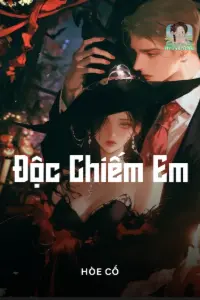 Bìa truyện Độc Chiếm Em