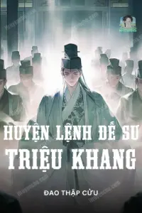 Bìa truyện [Dịch] Huyện Lệnh Đế Sư - Triệu Khang