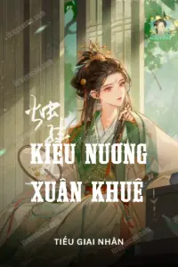 Bìa truyện [Dịch] Kiều Nương Xuân Khuê