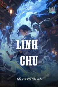 Bìa truyện [Dịch] Linh Chu