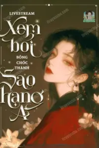 Bìa truyện [Dịch] Livestream Xem Bói: Bỗng Chốc Thành Sao Hạng A