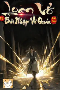 Bìa truyện [Dịch] Loạn Võ Từ Bái Nhập Võ Quán Bắt Đầu