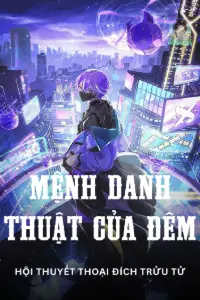 Bìa truyện [Dịch] Mệnh Danh Thuật Của Đêm