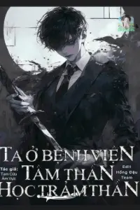 Bìa truyện [Dịch] Ta Học Trảm Thần Ở Bệnh Viện Tâm Thần