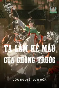 Bìa truyện [Dịch] Ta Làm Kế Mẫu Của Chồng Trước