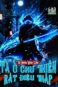 Bìa truyện [Dịch] Ta Ở Chư Thiên Rất Điệu Thấp