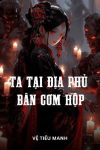 Bìa truyện [Dịch] Ta Tại Địa Phủ Bán Cơm Hộp