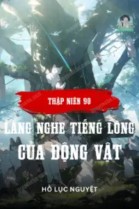 Bìa truyện [Dịch] Thập Niên 90: Lắng Nghe Tiếng Lòng Của Động Vật [Phá Án]
