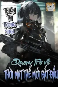 Bìa truyện [Dịch] Thiên Tai, Trọng Sinh Trở Lại Mạt Thế Mới Bắt Đầu