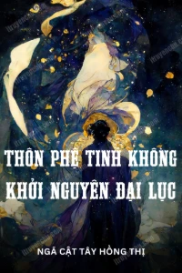 Bìa truyện [Dịch] Thôn Phệ Tinh Không 2 Khởi Nguyên Đại Lục