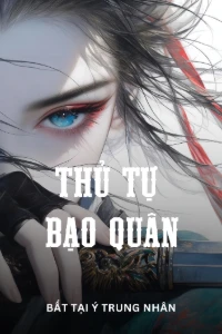 Bìa truyện [Dịch] Thủ Tự Bạo Quân