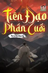 Bìa truyện [Dịch] Tiên Đạo Phần Cuối