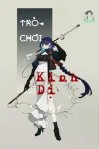Bìa truyện [Dịch] Trò Chơi Kinh Dị