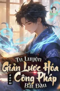 Bìa truyện [Dịch] Tu Luyện Giản Lược Hóa Công Pháp Bắt Đầu