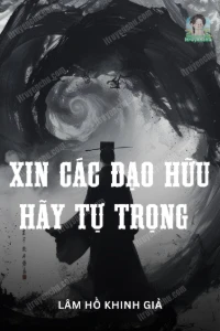 Bìa truyện [Dịch] Xin Các Đạo Hữu Hãy Tự Trọng!